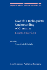 eBook, Towards a Biolinguistic Understanding of Grammar, John Benjamins Publishing Company