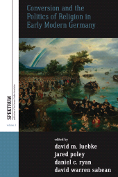 E-book, Conversion and the Politics of Religion in Early Modern Germany, Berghahn Books