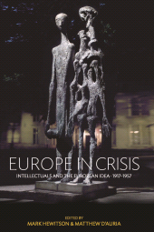 E-book, Europe in Crisis : Intellectuals and the European Idea, 1917-1957, Berghahn Books