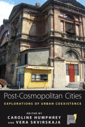 E-book, Post-cosmopolitan Cities : Explorations of Urban Coexistence, Berghahn Books