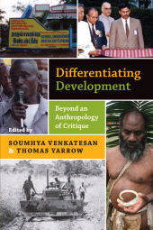 E-book, Differentiating Development : Beyond an Anthropology of Critique, Berghahn Books
