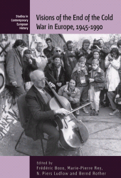 E-book, Visions of the End of the Cold War in Europe, 1945-1990, Berghahn Books