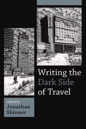 eBook, Writing the Dark Side of Travel, Berghahn Books