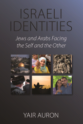 E-book, Israeli Identities : Jews and Arabs Facing the Self and the Other, Berghahn Books