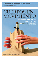 E-book, Cuerpos en movimiento : antropología de y desde las danzas, Editorial Biblos
