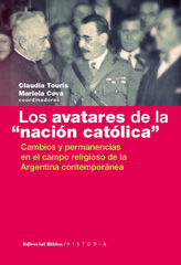 E-book, Los avatares de la nación católica : cambios y permanencias en el campo religioso de la Argentina contemporánea, Editorial Biblos