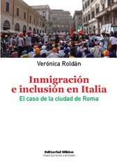E-book, Inmigración e inclusión en Italia : el caso de la ciudad de Roma, Roldán, Verónica, Editorial Biblos