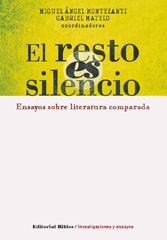 E-book, El resto es silencio : ensayos de literatura comparada, Editorial Biblos