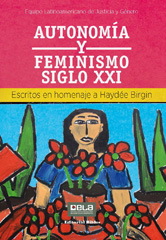 eBook, Autonomía y feminismo siglo XXI : escritos en homenaje a Haydée Birgin, Editorial Biblos
