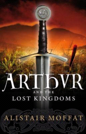 E-book, Arthur and the Lost Kingdoms, Birlinn