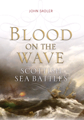 E-book, Blood on the Wave : Scotland's Sea Battles, Birlinn