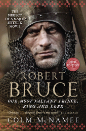 E-book, Robert Bruce : Our Most Valiant Prince, King and Lord, Birlinn