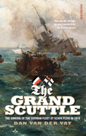 E-book, The Grand Scuttle : The Sinking of the German Fleet at Scapa Flow in 1919, Birlinn