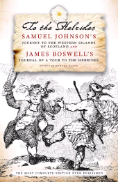 E-book, To The Hebrides : Samuel Johnson's Journey to the Western Islands and James Boswell's Journal of a Tour, Birlinn