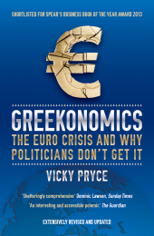 E-book, Greekonomics : The Euro Crisis and Why Politicians Don't Get It, Biteback Publishing