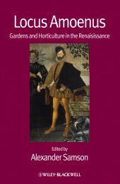 eBook, Locus Amoenus : Gardens and Horticulture in the Renaissance, Blackwell