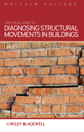 E-book, Practical Guide to Diagnosing Structural Movement in Buildings, Blackwell