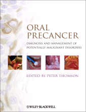 E-book, Oral Precancer : Diagnosis and Management of Potentially Malignant Disorders, Blackwell
