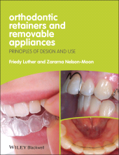 E-book, Orthodontic Retainers and Removable Appliances : Principles of Design and Use, Blackwell