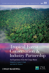E-book, Tropical Forest Conservation and Industry Partnership : An Experience from the Congo Basin, Blackwell