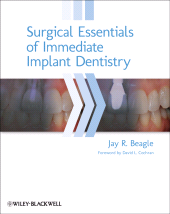 E-book, Surgical Essentials of Immediate Implant Dentistry, Blackwell