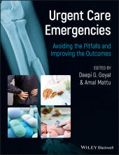 E-book, Urgent Care Emergencies : Avoiding the Pitfalls and Improving the Outcomes, Blackwell