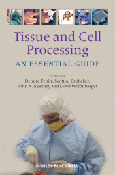 E-book, Tissue and Cell Processing : An Essential Guide, Blackwell