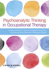 eBook, Psychoanalytic Thinking in Occupational Therapy : Symbolic, Relational and Transformative, Blackwell