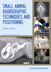 E-book, Small Animal Radiographic Techniques and Positioning, Blackwell