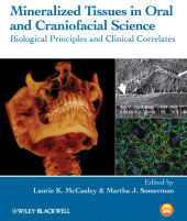 E-book, Mineralized Tissues in Oral and Craniofacial Science : Biological Principles and Clinical Correlates, Blackwell
