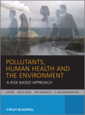 E-book, Pollutants, Human Health and the Environment : A Risk Based Approach, Blackwell
