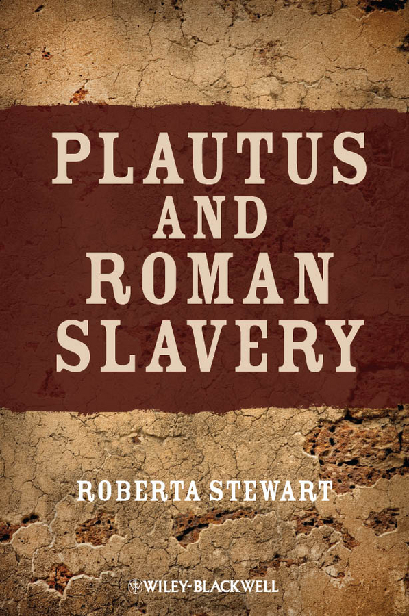 E-book, Plautus and Roman Slavery, Blackwell