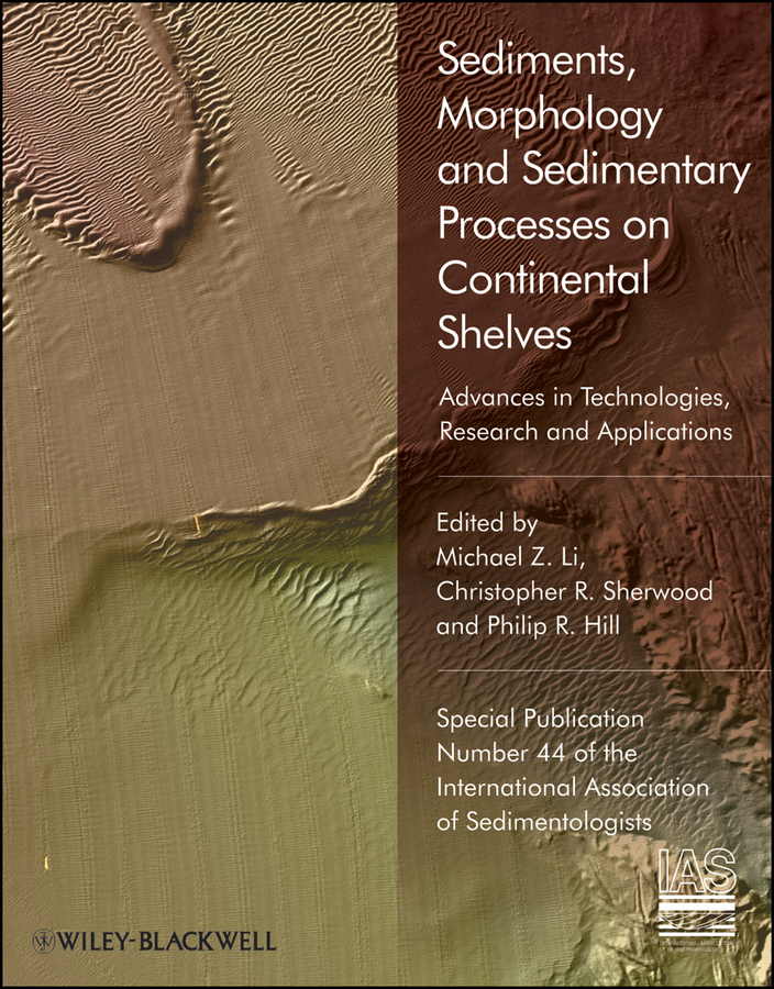 E-book, Sediments, Morphology and Sedimentary Processes on Continental Shelves : Advances in Technologies, Research and Applications, Blackwell