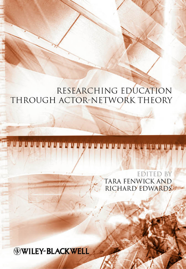 E-book, Researching Education Through Actor-Network Theory, Blackwell