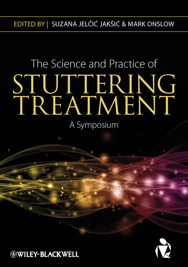 E-book, The Science and Practice of Stuttering Treatment : A Symposium, Blackwell