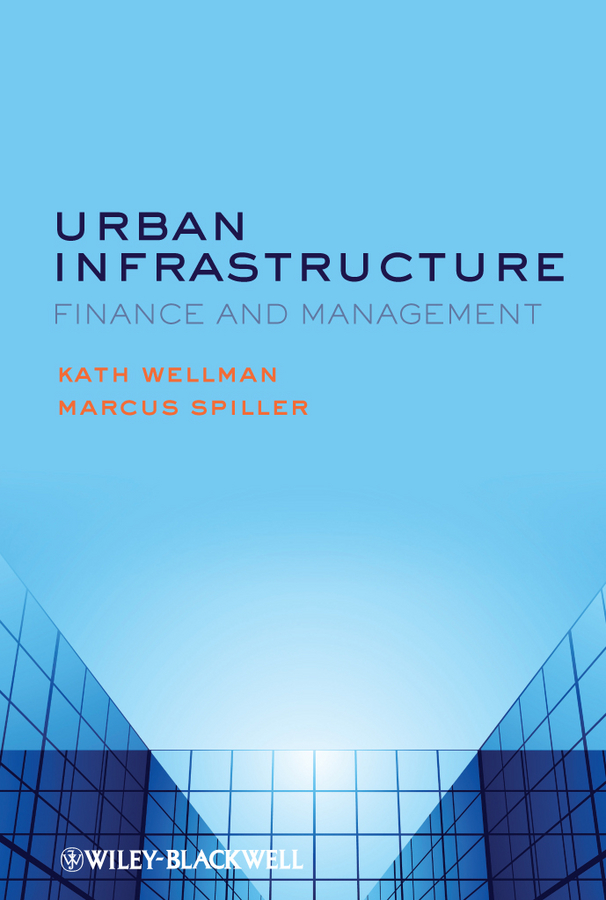 E-book, Urban Infrastructure : Finance and Management, Blackwell