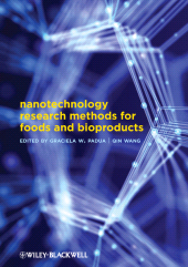 E-book, Nanotechnology Research Methods for Food and Bioproducts, Blackwell