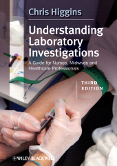 eBook, Understanding Laboratory Investigations : A Guide for Nurses, Midwives and Health Professionals, Blackwell
