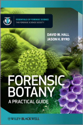 eBook, Forensic Botany : A Practical Guide, Blackwell