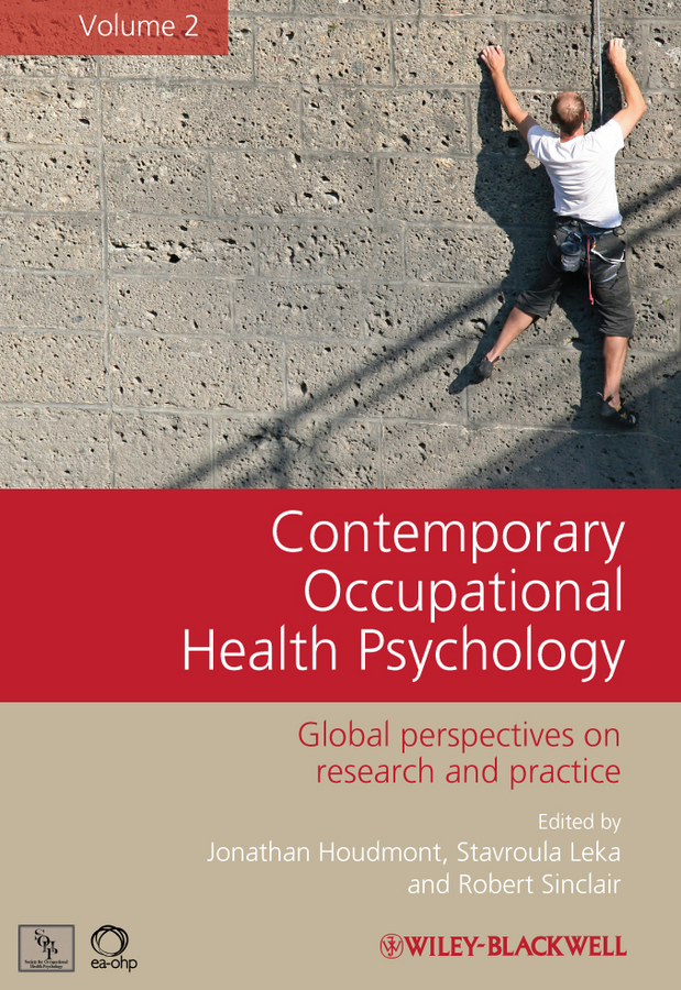 E-book, Contemporary Occupational Health Psychology, Volume 2 : Global Perspectives on Research and Practice, Blackwell