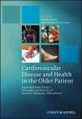 eBook, Cardiovascular Disease and Health in the Older Patient : Expanded from 'Pathy's Principles and Practice of Geriatric Medicine, Fifth Edition', Blackwell