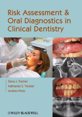 E-book, Risk Assessment and Oral Diagnostics in Clinical Dentistry, Blackwell