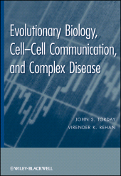 E-book, Evolutionary Biology : Cell-Cell Communication, and Complex Disease, Blackwell