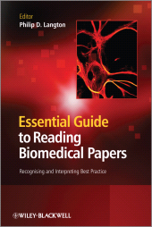 E-book, Essential Guide to Reading Biomedical Papers : Recognising and Interpreting Best Practice, Blackwell