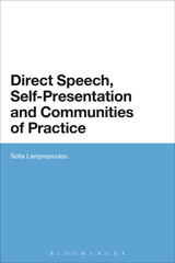 eBook, Direct Speech, Self-presentation and Communities of Practice, Bloomsbury Publishing