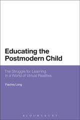 E-book, Educating the Postmodern Child, Long, Fiachra, Bloomsbury Publishing