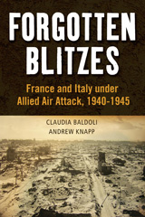 E-book, Forgotten Blitzes, Baldoli, Claudia, Bloomsbury Publishing