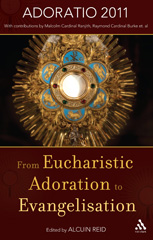 E-book, From Eucharistic Adoration to Evangelization, Bloomsbury Publishing