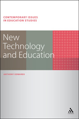 E-book, New Technology and Education, Edwards, Anthony, Bloomsbury Publishing