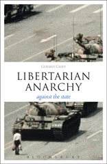 E-book, Libertarian Anarchy, Casey, Gerard, Bloomsbury Publishing
